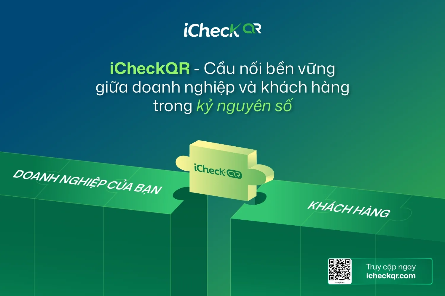 Tối ưu hóa vận hành và marketing với iCheckQR